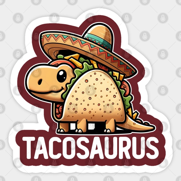 Tacosaurus Sticker by DetourShirts